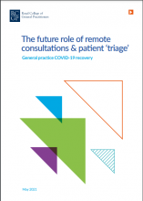 The future role of remote consultations & patient 'triage' General practice COVID-19 recovery